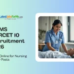 AIIMS NORCET 10 Recruitment 2026