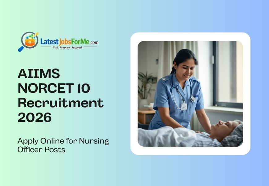 AIIMS NORCET 10 Recruitment 2026