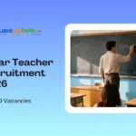 Bihar Teacher Recruitment 2026