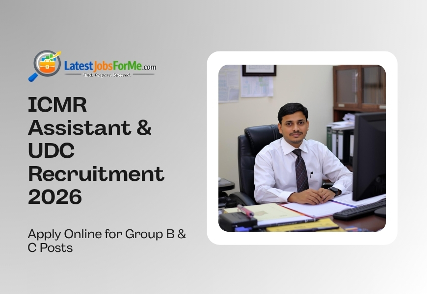 ICMR Assistant & UDC Recruitment 2026