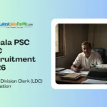 Kerala PSC LDC Recruitment 2026