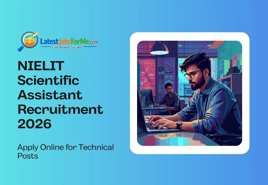 NIELIT Scientific Assistant Recruitment 2026