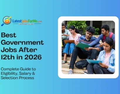 Best Government Jobs After 12th in 2026